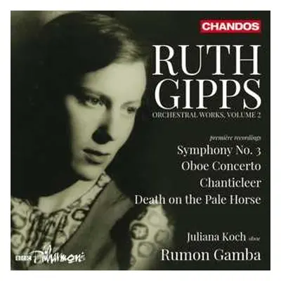 CD BBC Philharmonic: Ruth Gipps: Orchestral Works, Volume 2