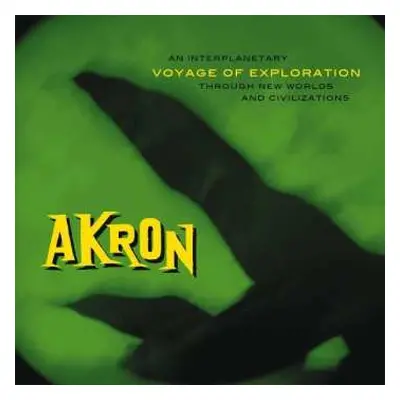 CD Akron: Voyage Of Exploration