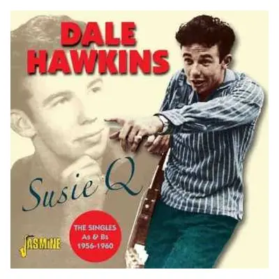 CD Dale Hawkins: Susie Q