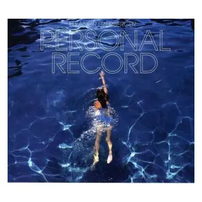 CD Eleanor Friedberger: Personal Record