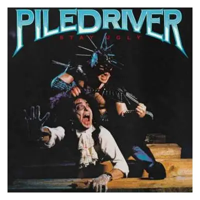 LP Piledriver: Stay Ugly LTD | CLR