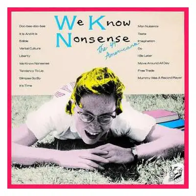 CD The 49 Americans: We Know Nonsense