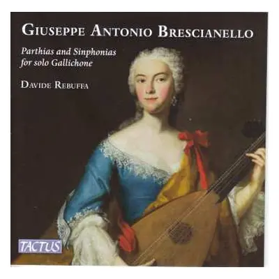 CD Giuseppe Antonio Brescianello: Partiten & Sinfonien Für Gallichone