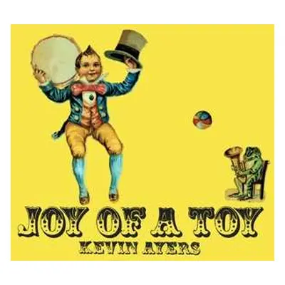 LP Kevin Ayers: Joy of a Toy