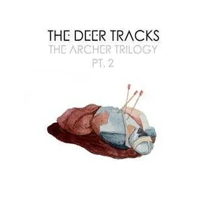 LP The Deer Tracks: The Archer Trilogy Pt.2