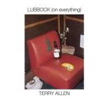 2CD Terry Allen: Lubbock (On Everything)