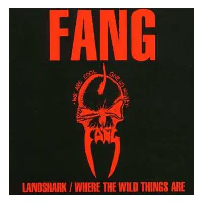 CD Fang: Landshark / Where The Wild Things Are