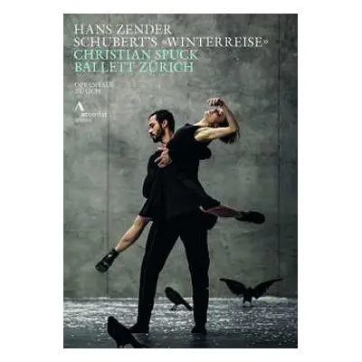 DVD Franz Schubert: Zürcher Ballett - Schuberts Winterreise