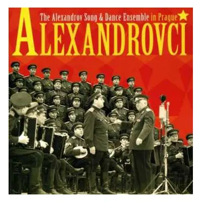 CD The Alexandrov Red Army Ensemble: The Alexandrov Song & Dance Ensemble In Prague