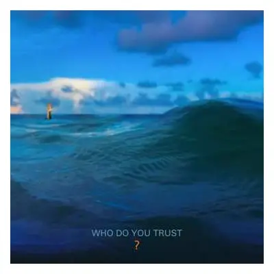 LP Papa Roach: Who Do You Trust? CLR