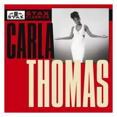 CD Carla Thomas: Stax Classics