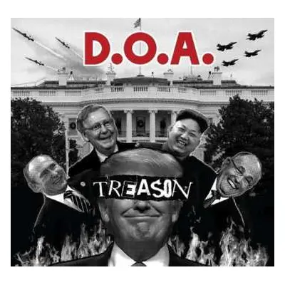 LP D.O.A.: Treason