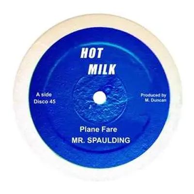 LP Mr. Spaulding: Plane Fare / Fantastic