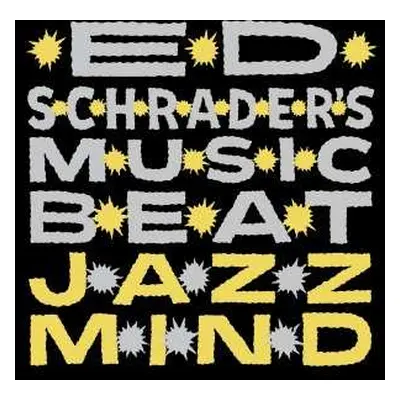 LP Ed Schrader's Music Beat: Jazz Mind