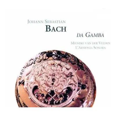 CD Johann Sebastian Bach: Originalwerke & Adaptionen Für Viola Da Gamba