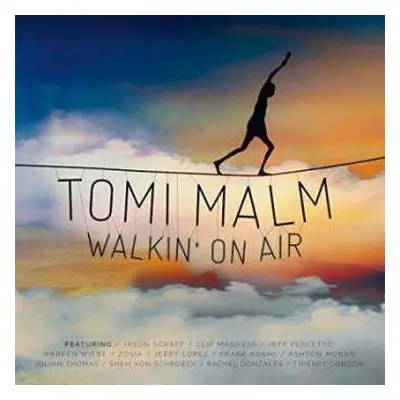 CD Tomi Malm: Walkin' On Air