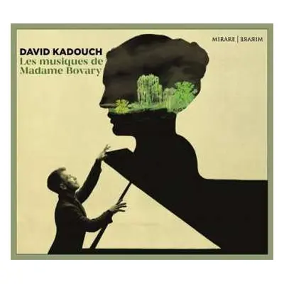 CD David Kadouch: Les Musiques De Madame Bovary