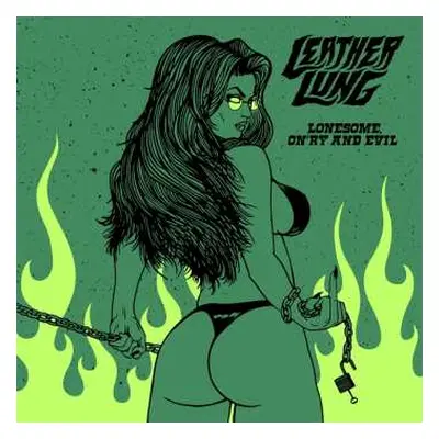 CD Leather Lung: Lonesome On'ry and Evil LTD