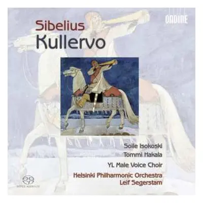 SACD Jean Sibelius: Kullervo