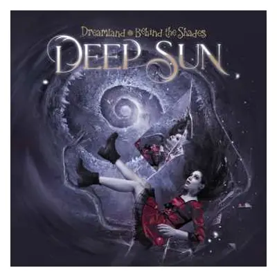 CD Deep Sun: Dreamland - Behind The Shades