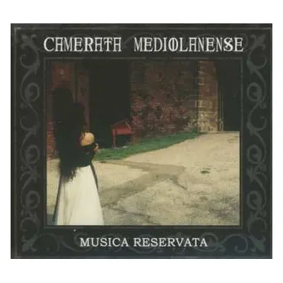 2CD Camerata Mediolanense: Musica Reservata DIGI