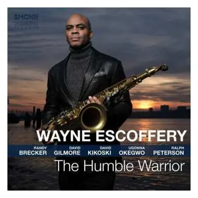 CD Wayne Escoffery: The Humble Warrior