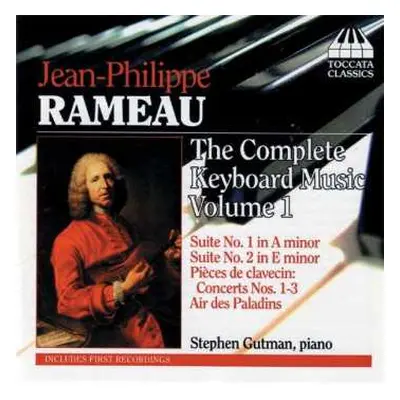 CD Jean-Philippe Rameau: Sämtliche Klavierwerke Vol.1