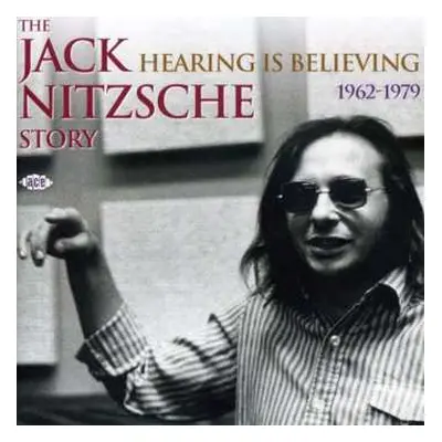 CD Jack Nitzsche: The Jack Nitzsche Story (Hearing Is Believing 1962-1979)