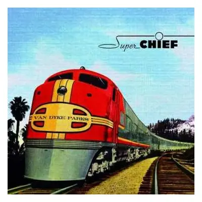 CD Van Dyke Parks: Super Chief: Music For The Silver Screen