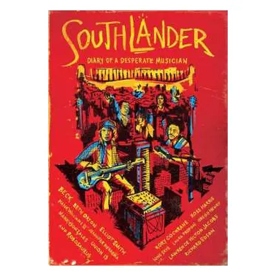 DVD Feature Film: Southlander: Diary Of A Desperate Musician Remastered!