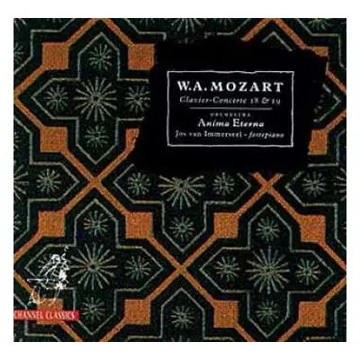 CD Wolfgang Amadeus Mozart: Clavier-Concerte 18 & 19