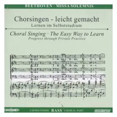 CD Ludwig van Beethoven: Chorsingen Leicht Gemacht:beethoven,missa Solemnis