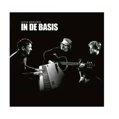 2CD Guus Meeuwis: In De Basis