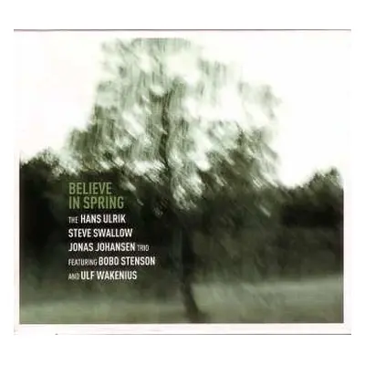 CD Ulf Wakenius: Believe In Spring