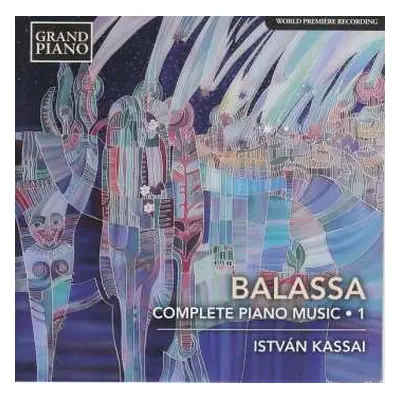 CD Kassai István: Complete Piano Music • 1