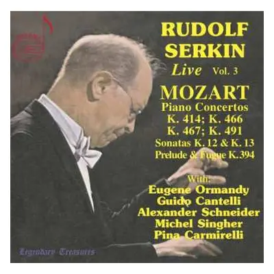 2CD Wolfgang Amadeus Mozart: Rudolf Serkin Live Vol.3