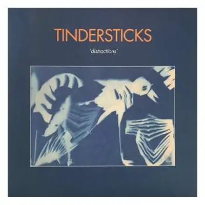 LP Tindersticks: Distractions