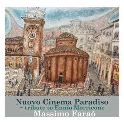 LP Massimo Faraò: Nuovo Cinema Paradiso - Tribute To Ennio Morricone LTD