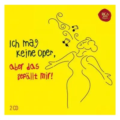 2CD Various: Ich Mag Keine Oper, Aber Das Gefällt Mir