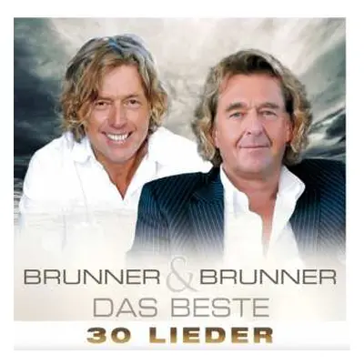 2CD Brunner & Brunner: Das Beste: 30 Lieder