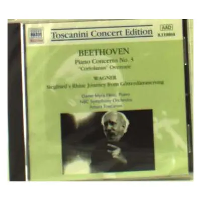 CD Ludwig van Beethoven: "Coriolanus" OVerture, Op. 62; Piano Concerto No. 3 in C minor, Op. 37;