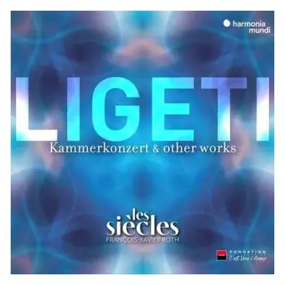 CD György Ligeti: Kammerkonzert