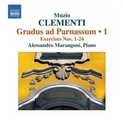 CD Muzio Clementi: Gradus Ad Parnassum • 1 • Exercises Nos. 1 - 24