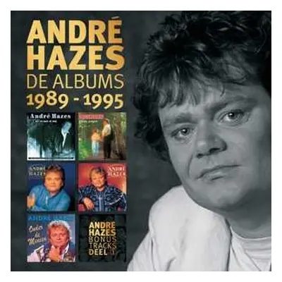 6CD André Hazes: De Albums 1989 - 1995