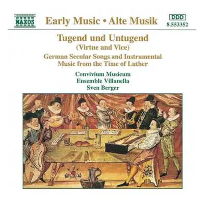 CD Convivium Musicum Gothenburgense: Tugend Und Untugend (Virtue And Vice)