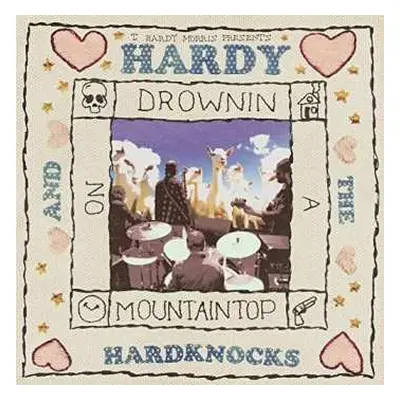 LP T. Hardy Morris: Drownin On A Mountaintop LTD | CLR