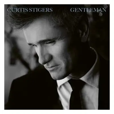 LP Curtis Stigers: Gentleman