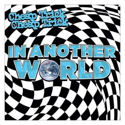 CD Cheap Trick: In Another World