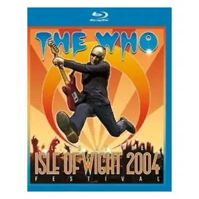 Blu-ray The Who: Live At The Isle Of Wight Festival 2004