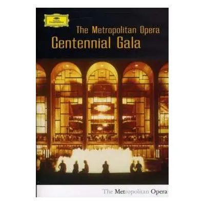 2DVD Various: The Metropolitan Opera Centennial Gala